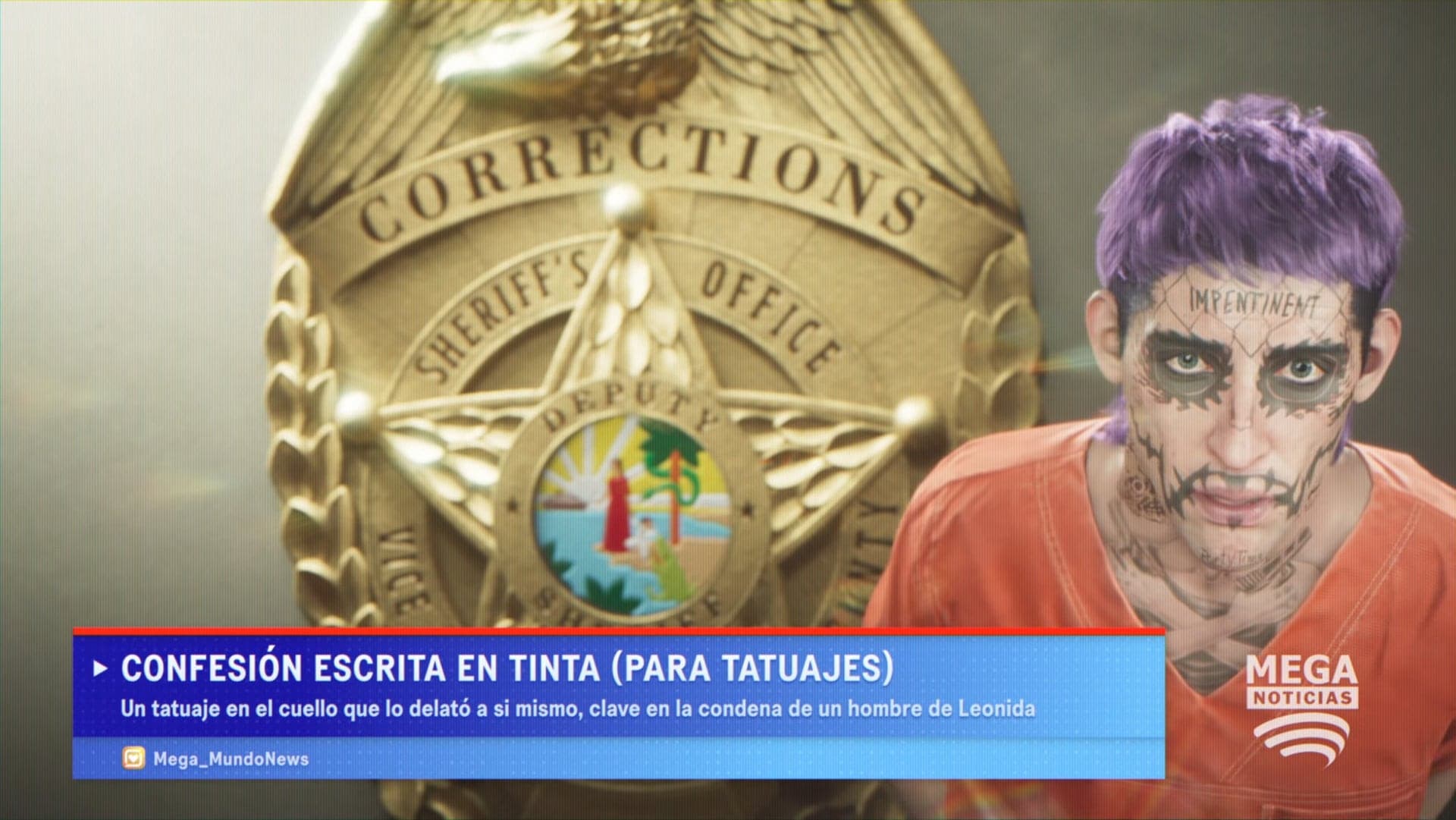 A Spanish-language news report about a detainee with face tattoos, next to a sheriff’s corrections badge